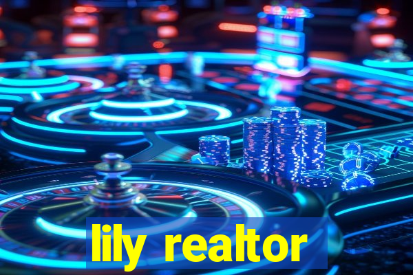 lily realtor